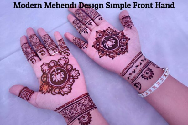 Modern Mehendi Design Simple Front Hand