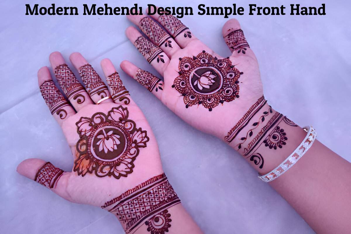 Modern Mehendi Design Simple Front Hand